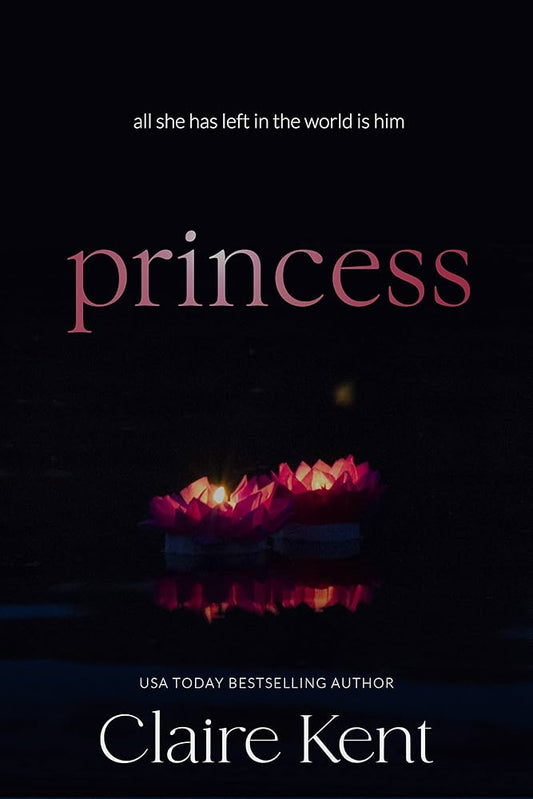 Princess by Claire Kent
