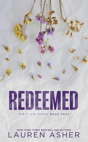 Redeemed by Lauren Asher - Deluxe Edition