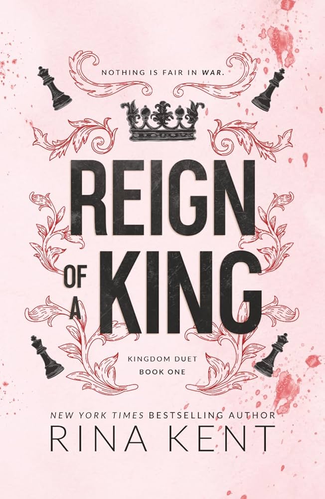 Reign of A King by Rina Kent - Pink Cover