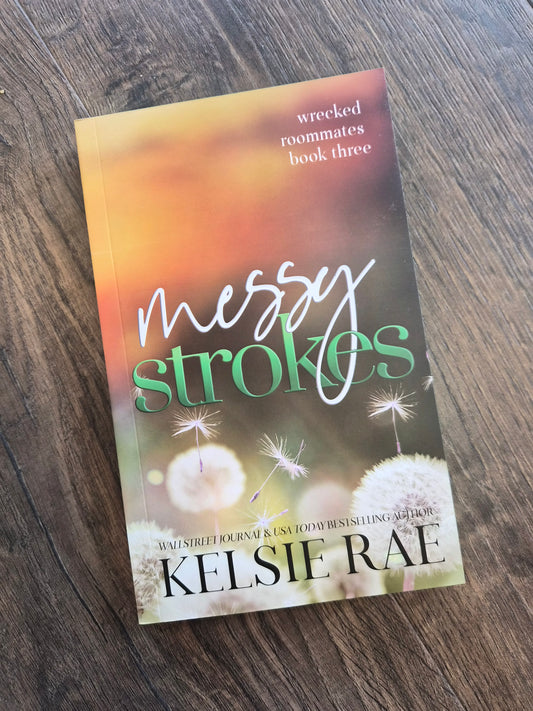Messy Strokes by Kelsie Rae