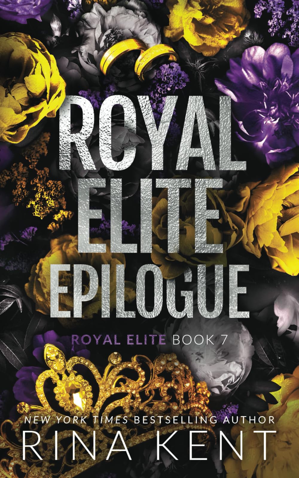 Royal Elite Epilogue by Rina Kent - Special Edition