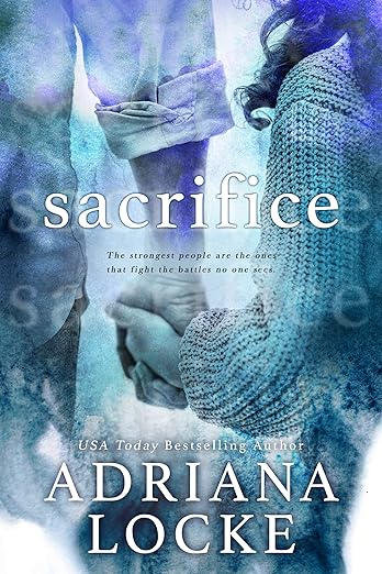 Sacrifice by Adriana Locke