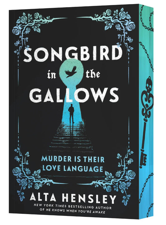 Songbird in the Gallows by Alta Hensley