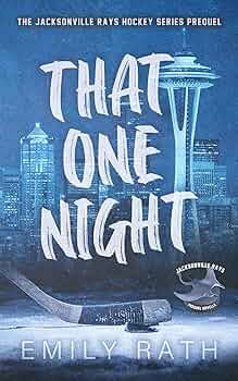 That One Night by Emily Rath