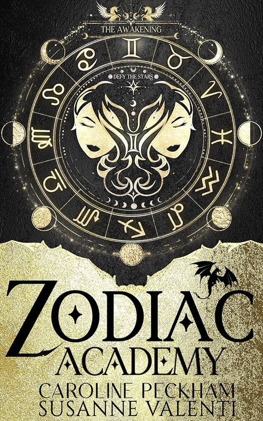 Zodiac Academy: The Awakening by Caroline Peckham & Susanne Valenti