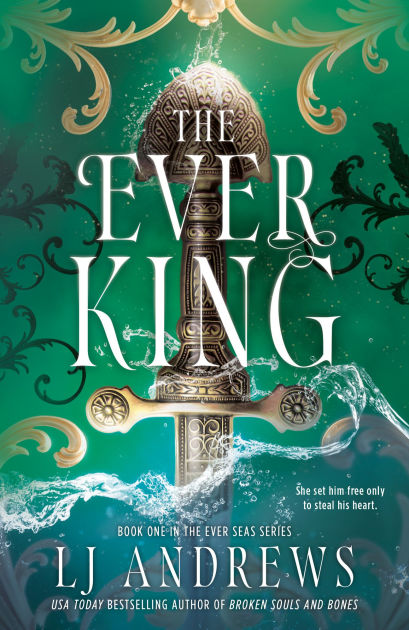 The Ever King by LJ Andrews - Hardcover