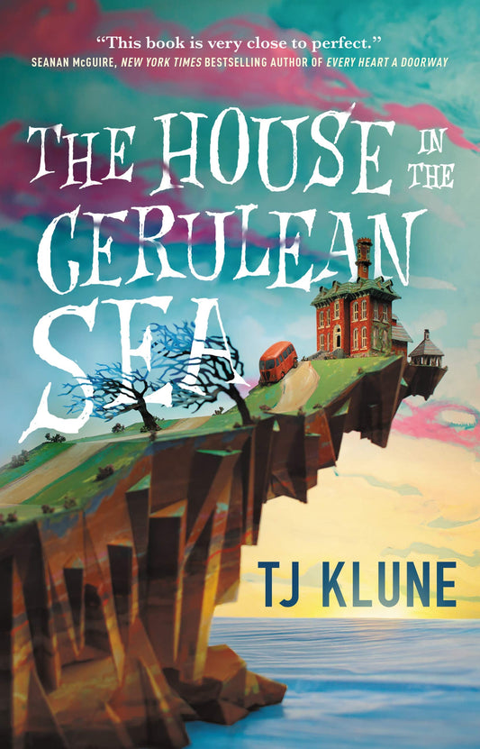 The House in the Cerulean Sea by Tj Klune