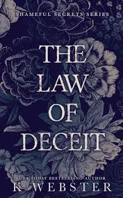 The Law of Deceit by K. Webster