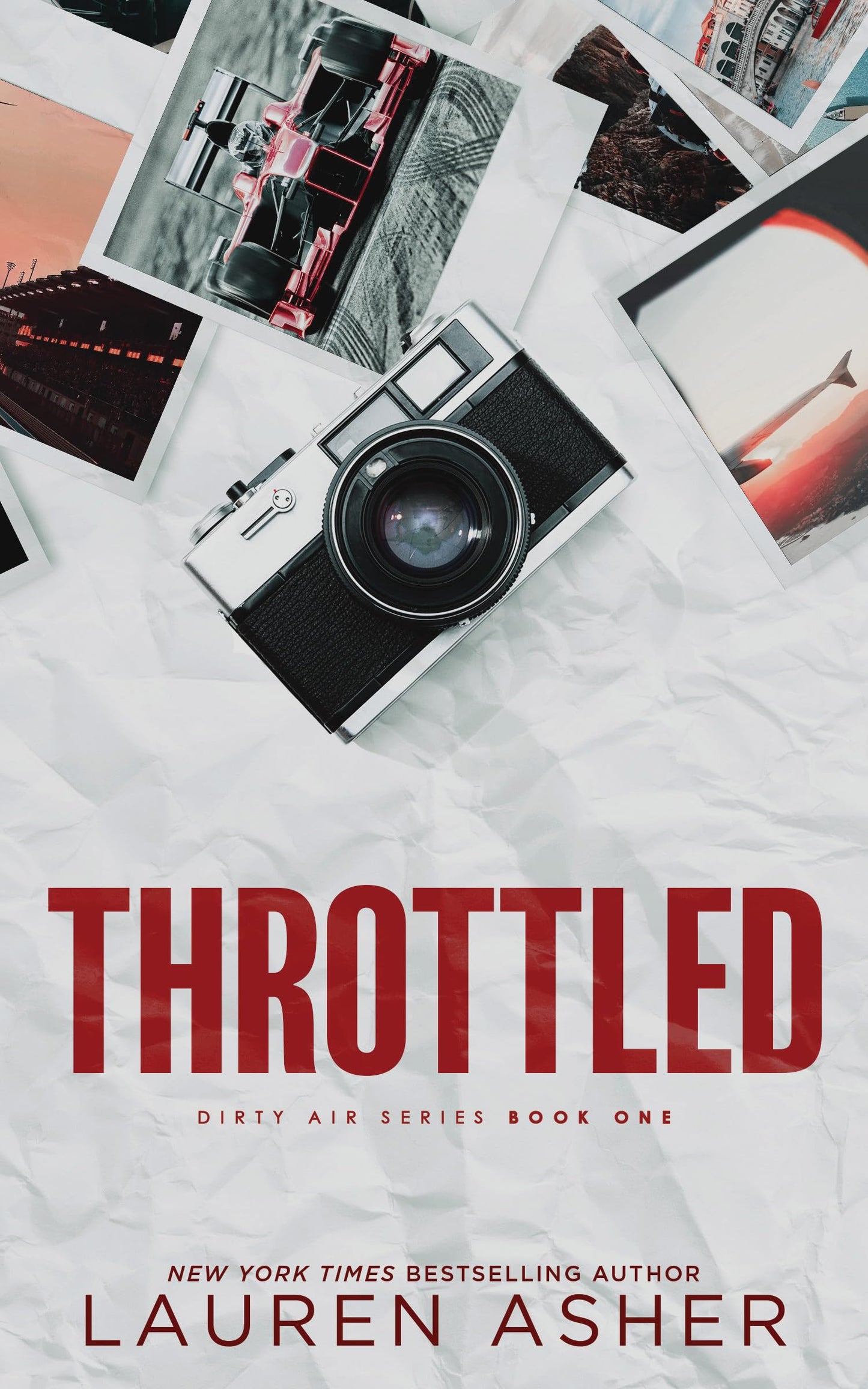 Throttled by Lauren Asher - Deluxe Edition