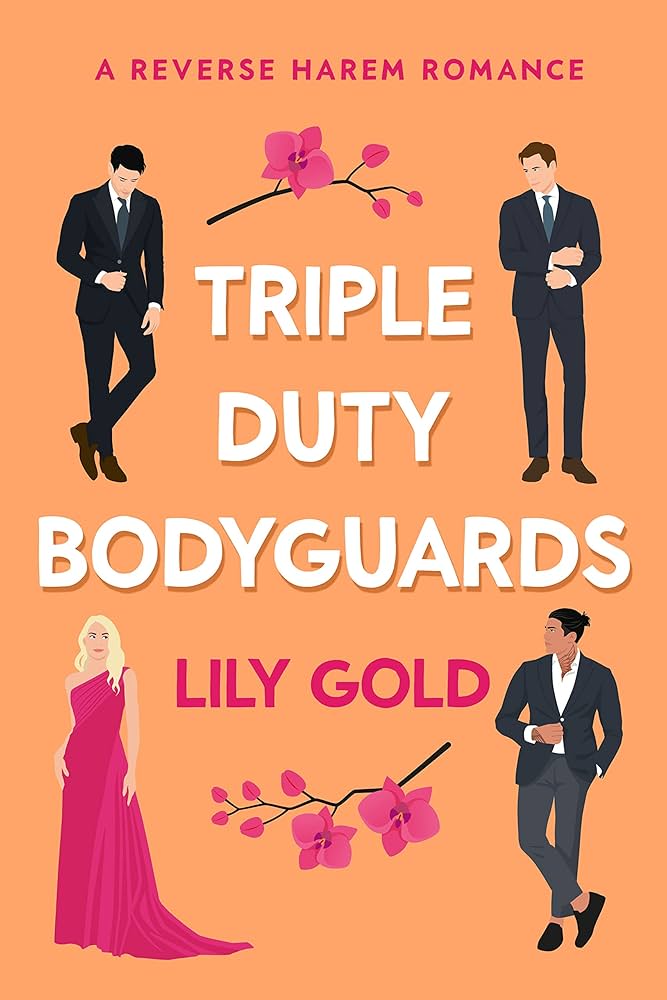 Triple Duty Bodyguards by Lily Gold