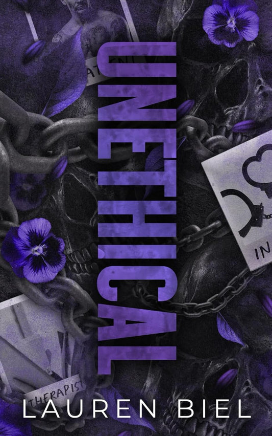 Unethical by Lauren Biel