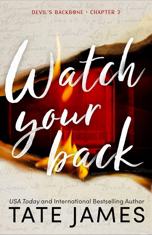 Watch Your Back by Tate James