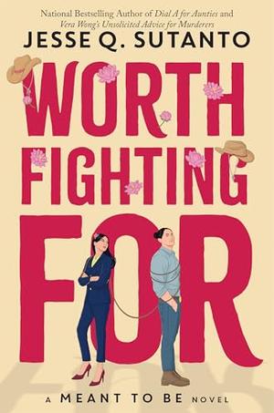 Worth Fighting For by Jesse Q. Sutanto - Hardcover